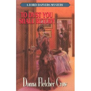 To Dust You Shall Return ( A Lord Danvers Mystery)