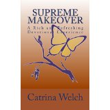 Supreme Makeover : A rich And Refreshing Devotional Experience