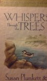 Whispers Through The Trees (Mysteries Of Sparrow Island)