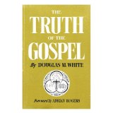 The Truth Of The Gospel