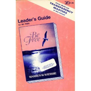 Be Free (Leader's Guide)