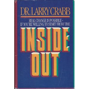 Inside Out: Real Change is Possible If You're Willing to Start From the Inside Out