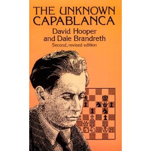 The Unknown Capablanca (Dover Books on Chess)