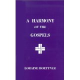 A Harmony Of The Gospels