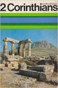 Second Corinthians (A Digest of Reformed Comment)