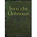 Into The Unknown: The Third Book Of Journeys