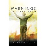 Warnings of a Watchman