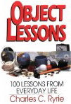 Object Lessons: 100 Lessons From Everyday Life