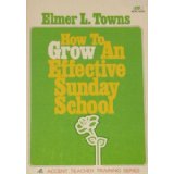 How To Grow An Effective Sunday School