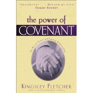 The Power of Covenant: The Key to Secret and Lasting Relationships