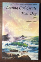 Letting God Create Your Day, 1991: Scripts from the International Broadcast Creation MoMents