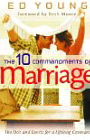 The 10 Commandments In Marriage: The Do's And Don't For A Lifelong Covenant