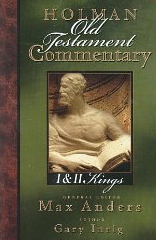 Holman Old Testament Commentary: 1st and 2nd Kings