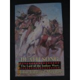 Death Song: The Last of the Indian Wars