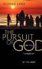 The Pursuit of God in the Company of Friends