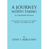 A Journey Worth Taking: An Unpredictable Adventure