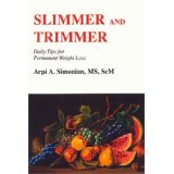 Slimmer and Trimmer: Daily Tips for Permanent Weight Loss