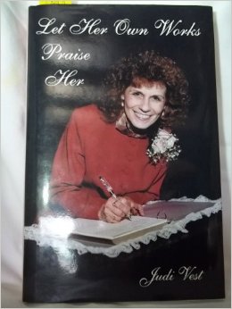 Let Her Own Works Praise Her