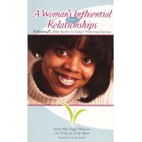 A Woman's Influential Relationships: Unlimited!. Bible Studies for Today's Pentecostal Woman (Book 3)