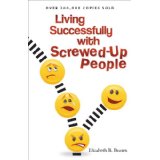 Image for Living Successfully with Screwed-Up People Living Successfully with Screwed-Up People