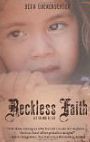 Reckless faith : Let Go and Be Led