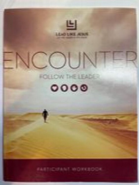 Encounter: Follow The Leader (Participant Workbook)