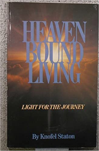 Heaven Bound Living: Light For The Journey
