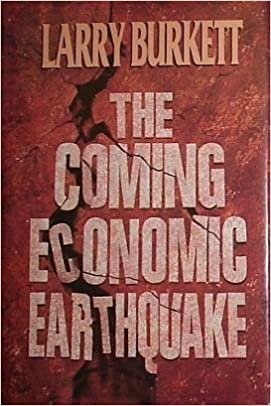 The Coming Economic Earthquake