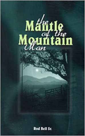 The Mantle Of The Mountain Man