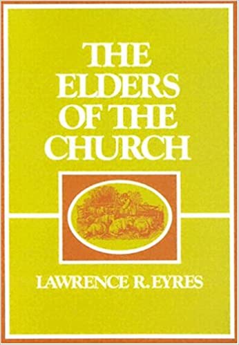 The Elders Of The Church