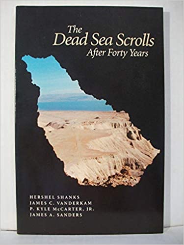 The Dead Sea Scroll After Forty years