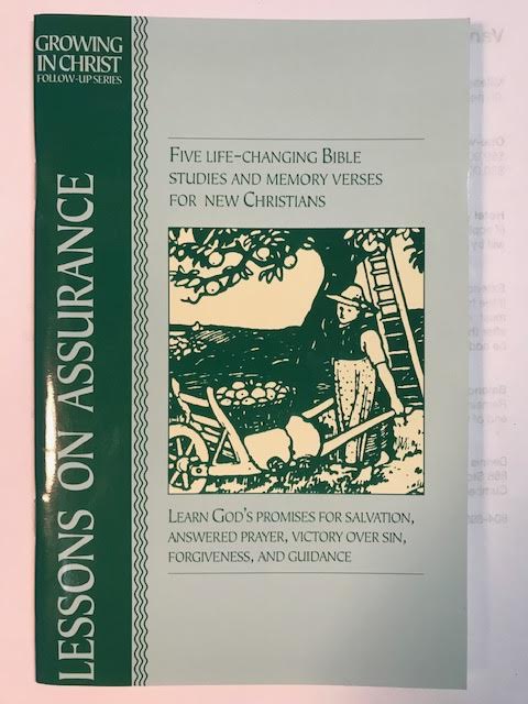 Lessons on Assurance: Five Life-Changing Bible Studies and Memory Verses for New Christians (Growing in Christ)