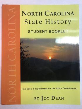 North Carolina State History: Student Booklet (Includes a supplement on the State Constitution)