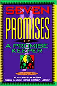 Seven Promises Of A Promise Keeper