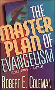 The Master Plan Of Evangelism