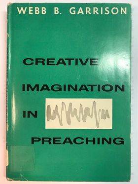 Creative Imagination In Preaching