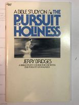 A Bible Study On The Pursuit Of Holiness