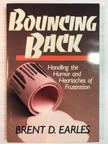 Bouncing Back: Handling the Humor and Heartaches of Frustration