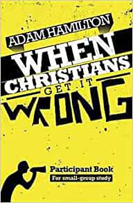 When Christians Get It Wrong