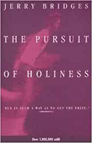 The Pursuit Of Holiness