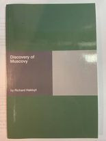 Discovery Of Muscovy