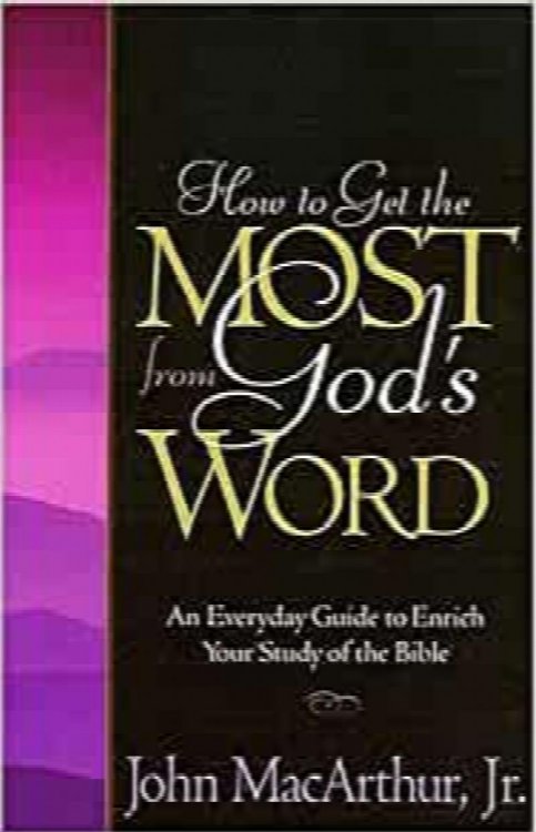 How To Get The Most From Gods Words