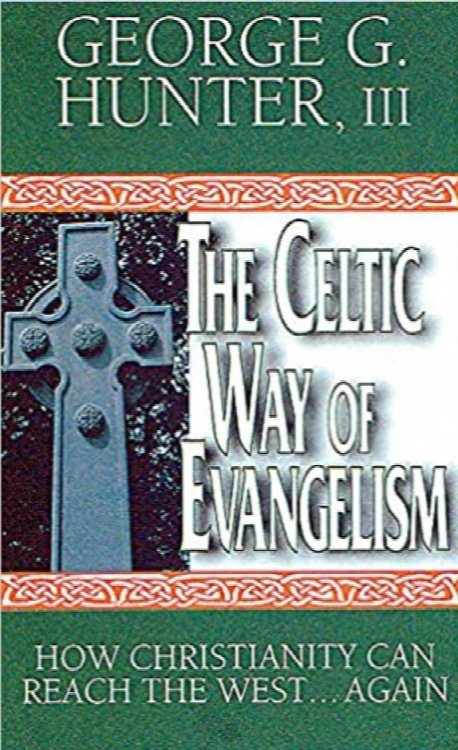 The Celtic Way Of Evangelism
