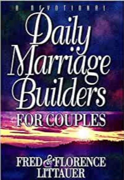 Daily Marriage Builders For Couples: A Devotional