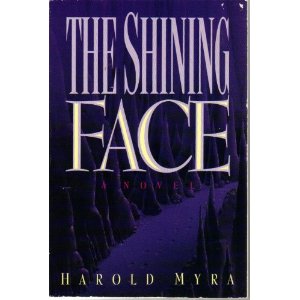 The Shining Face, a Novel