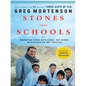 Stones into Schools: Promoting Peace with Books, not Bombs, in Afghanistan and Pakistan