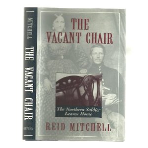 the Vacant Chair: The Northern Soldier Leaves Home