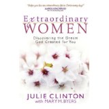 Extraordinary Women: Discovering the Dream God Created for You