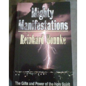Mighty Manifestations: The Gifts and Power of the Holy Spirit