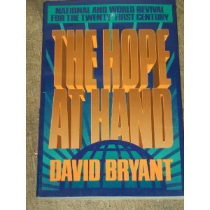 The Hope at Hand: National and World Revival for the Twenty-First Century